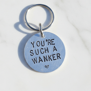 You're Such A Wanker Funny Anniversary Gifts For Him Keyring Keychain