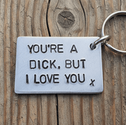 You're a Dick But I Love You Funny Christmas Xmas Keychain KeyRing Boyfriend Husband
