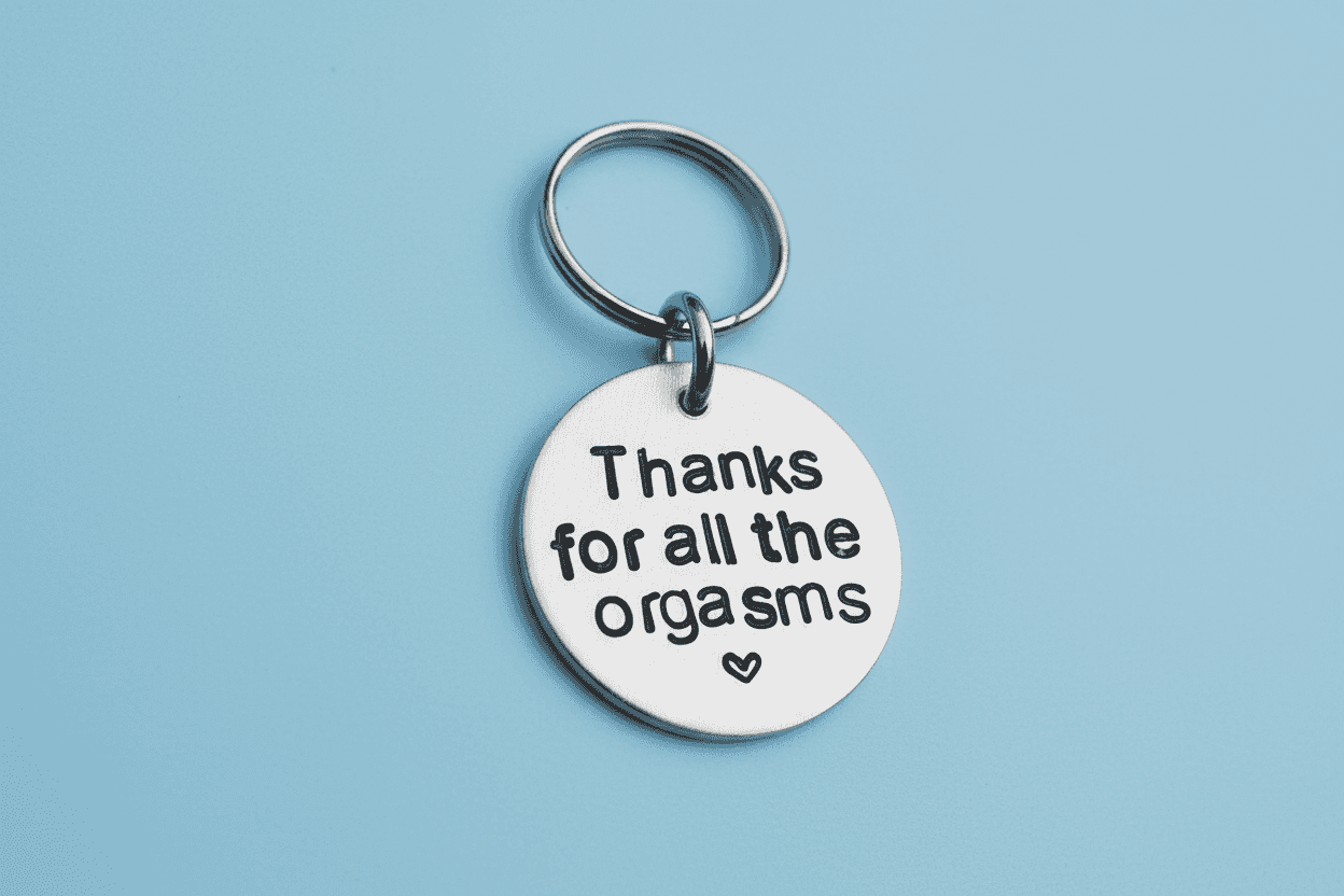 Thanks For All The Orgasms Funny Birthday Keychain Keyring