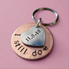 I Still Do Hand Stamped Keyring 7th Wedding Anniversary 22nd Personalised Copper Keychain