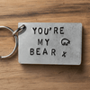 You're My Bear Keyring Fathers Day Anniversary I Love You Keychain