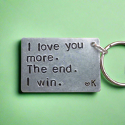 I Love You More The End I Win Keyring Boyfriend Girlfriend Personalised Keychain Christmas Gift