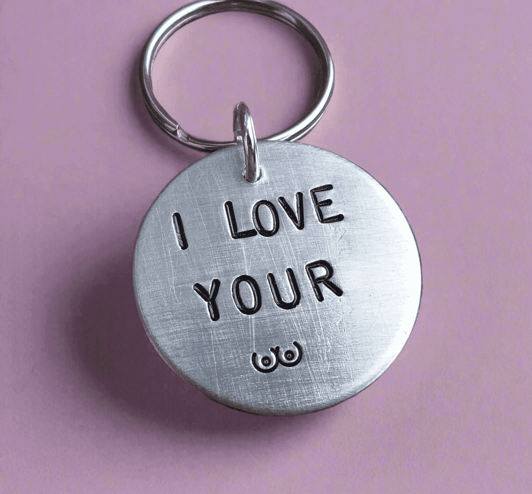 I Love Your BOOBS Funny Gifts For Her Wife Keychain 