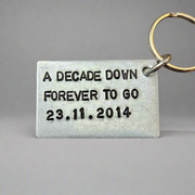 Personalised A Decade Down Forever To Go 10th Wedding Anniversary Gifts Aluminium Keychain