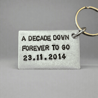 A Decade Down Forever To Go 10th Anniversary Gifts Aluminium Keychain