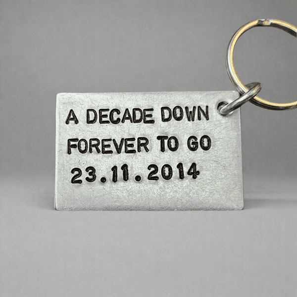 A Decade Down Forever To Go 10th Anniversary Gifts Aluminium Keychain