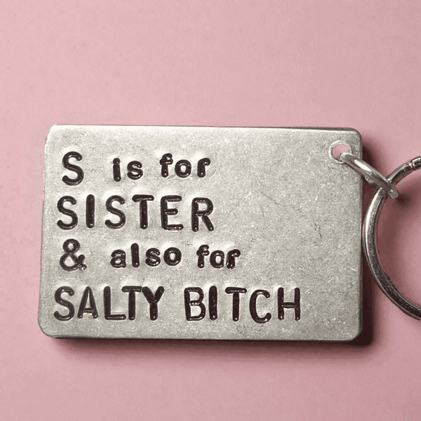 S is for Sister