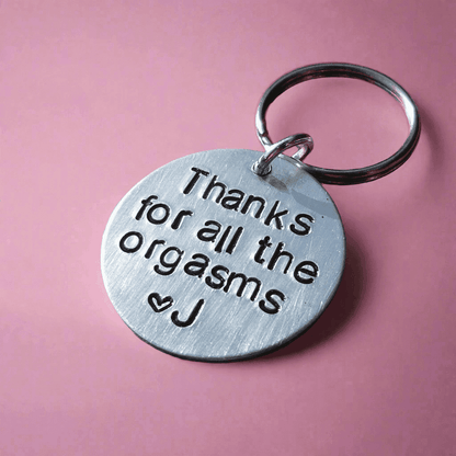 Thanks For All The Orgasms Funny Keychain Birthday Gifts Anniversary
