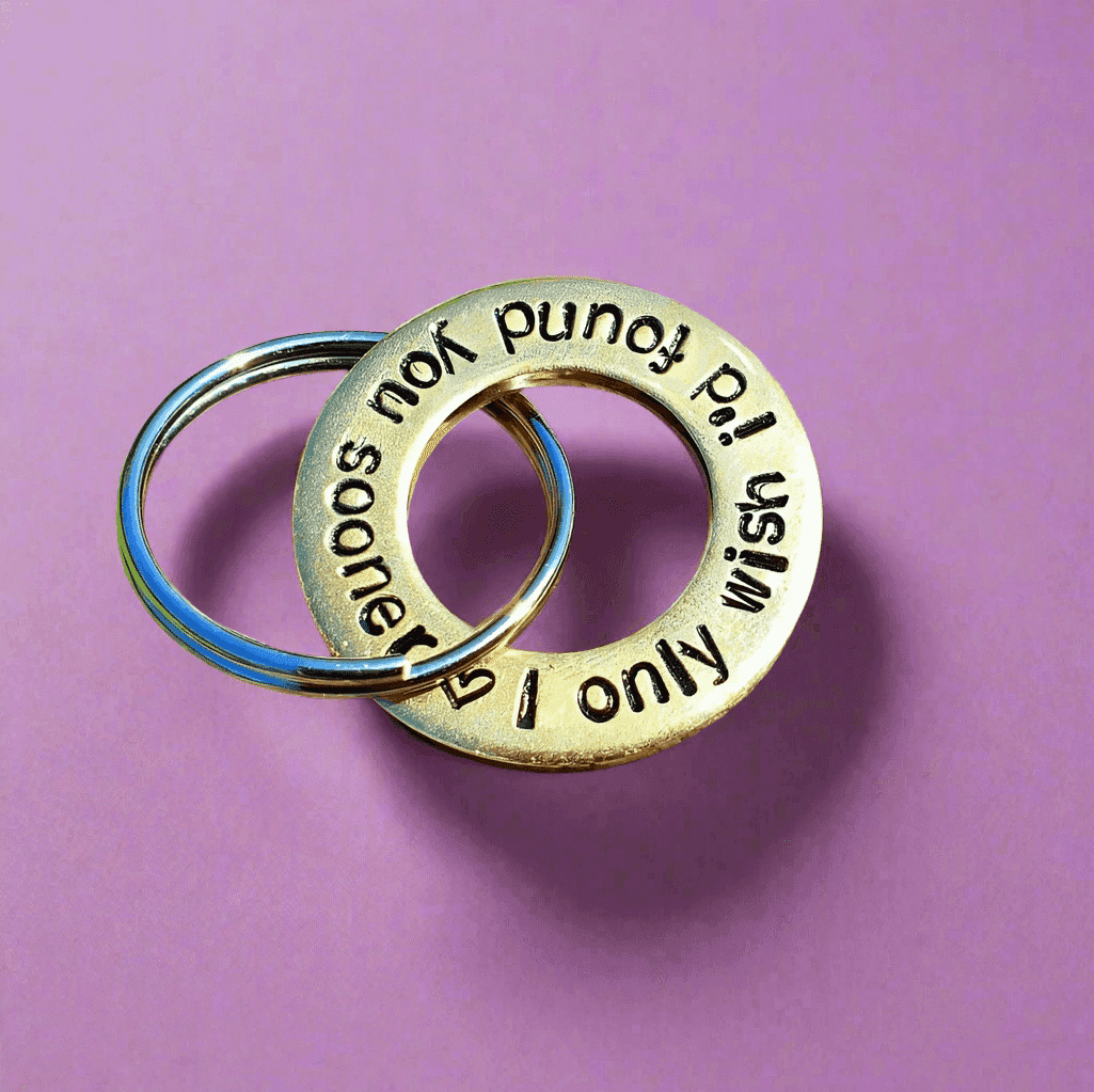 Brass Wedding Anniversary I Only Wish I'd Found You Sooner Keychain