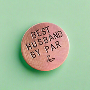 Best Husband By Par Copper Golf Ball Marker Anniversary Christmas Birthday Gifts For Golfer