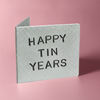Happy TIN Years Hand Stamped 10th Wedding Anniversary Card 10 Years