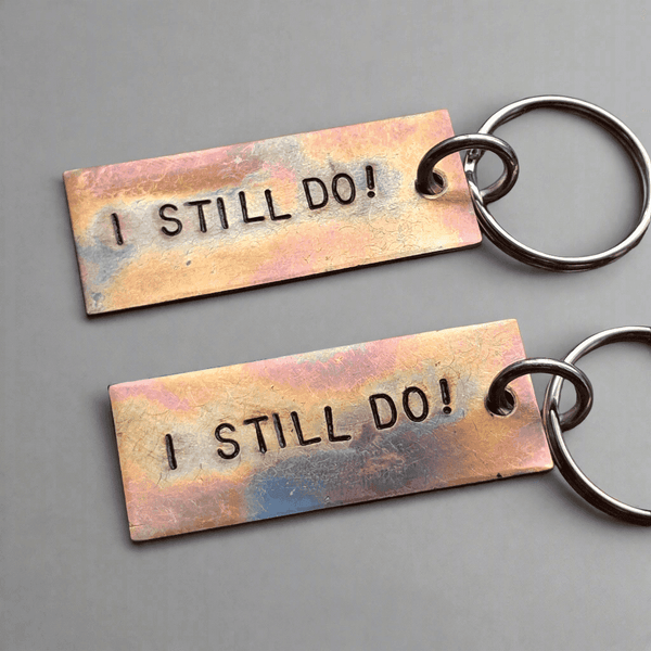 Bronze Anniversary Gift I STILL DO Pair Keychain Keyrings Set Of 2 Husband Wife