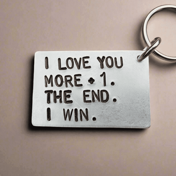 I Love You More +1