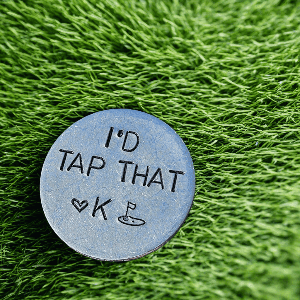 I'd Tap That Funny Golf Ball Marker 