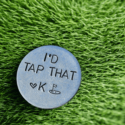 I'd Tap That Funny Golf Ball Marker 