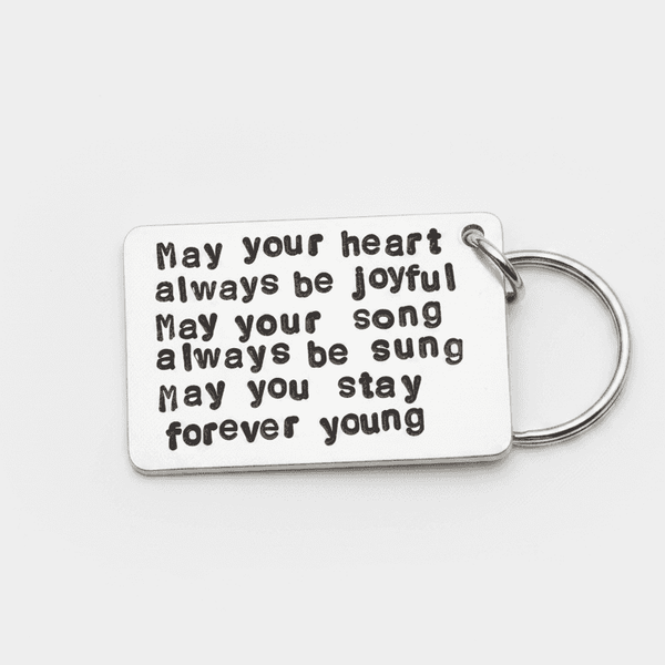 Bob Dylan Forever Young Lyrics Keyring Keychain Birthday Gifts
