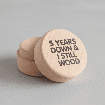 5 Years Down & I Still Wood Ring Box 5th Anniversary Gifts Wooden
