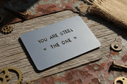 You Are Steel The One