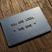 You Are Steel The One