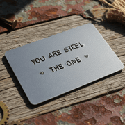You Are Steel The One