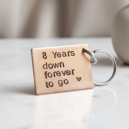 8th Anniversary Gift 8 Years Down Forever To Go Bronze Keychain