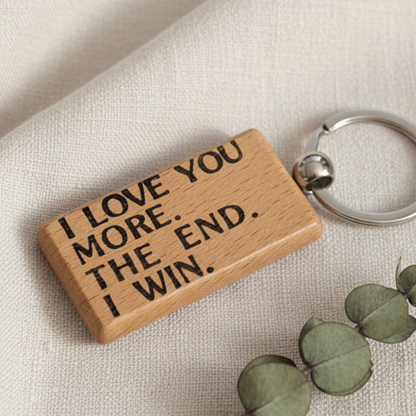 I Love You More Wood Keychain 5th Anniversary Gift Keyring