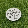 Best PLUMBER By Par Golf Ball Marker Golfing Gift Birthday Christmas Anniversary