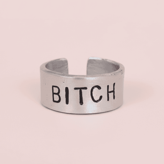 Bitch Ring