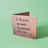 9 Years Down Forever To Go Copper Anniversary Card 9th Wedding Anniversary Gifts