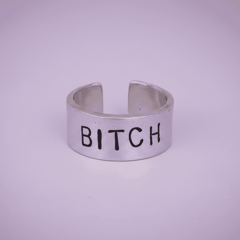 Bitch Ring