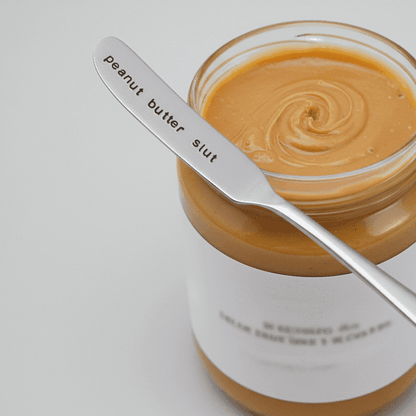 Peanut Butter Slut Hand Stamped Funny Butter Knife Funny Gift