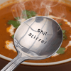 Shit Stirrer Soup Spoon Cutlery Joke Rude Gift Novelty Hand Stamped Personalised Cutlery