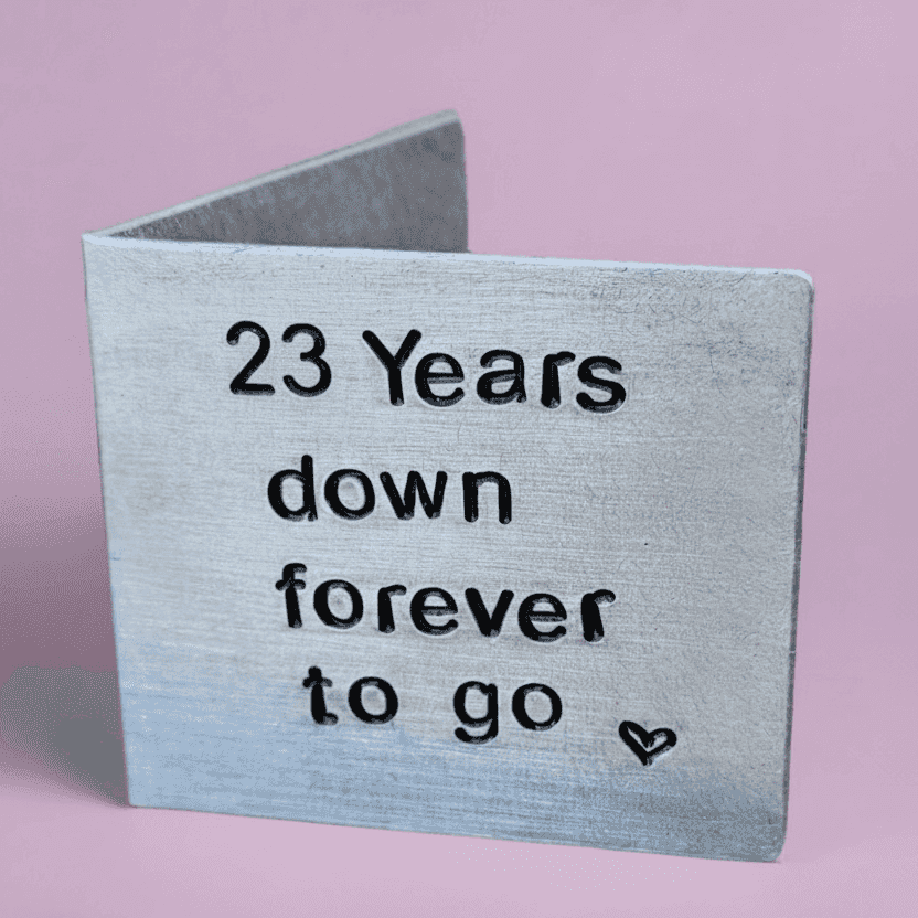 23rd Anniversary 23 Years Down Forever To Go Personalised Card
