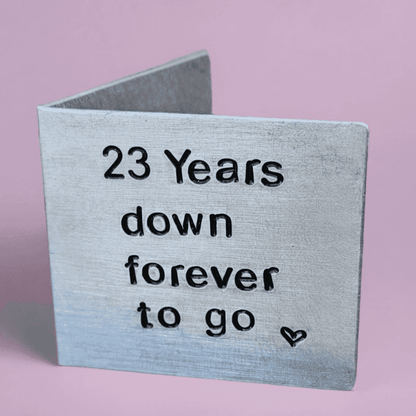 23rd Anniversary 23 Years Down Forever To Go Personalised Card