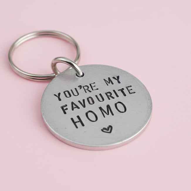 Hand Stamped Personalised Keychain Keyring You're My Favourite Homo Gifts