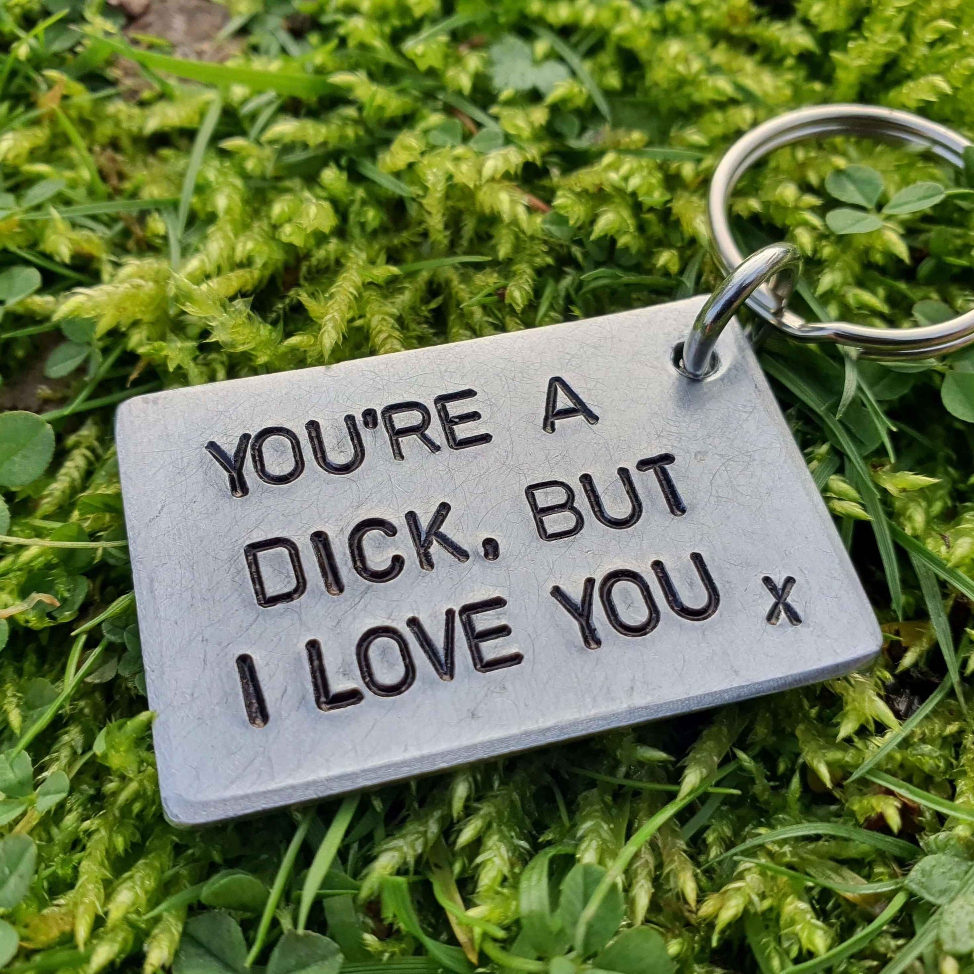 You're a Dick But I Love You Funny Keychain KeyRing 