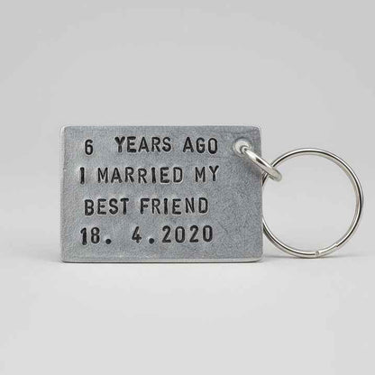 6 Years Ago I Married My Best Friend 6th Anniversary Gifts For Him Her Men Personalised Iron Keyring