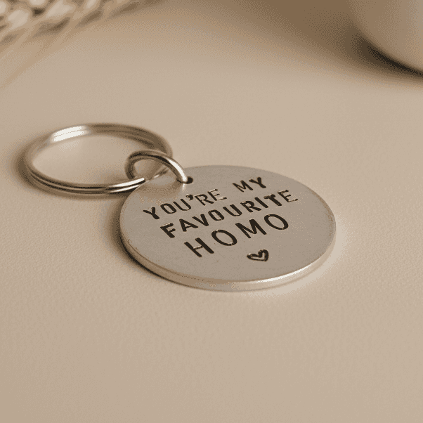 Hand Stamped Personalised Keychain Keyring You're My Favourite Homo Gifts