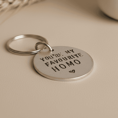 Hand Stamped Personalised Keychain Keyring You're My Favourite Homo Gifts