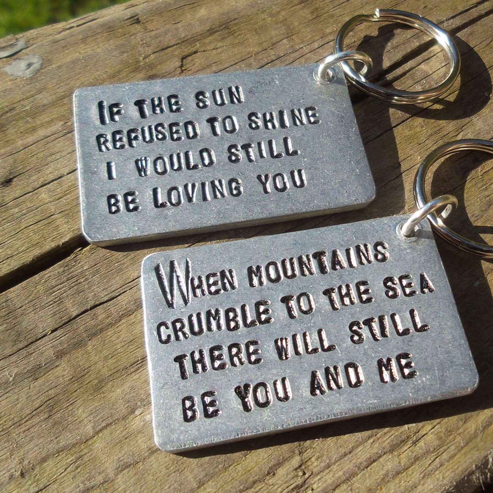 When Mountains Crumble To The Sea Keychain Keyring Anniversary Gifts