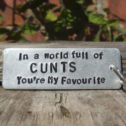 Hand Stamped Personalised Keychain Keyring Anniversary GiftsIn A World Full of Cunts