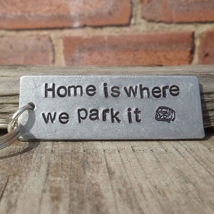 Hand Stamped Personalised Keychain Keyring Home Is Where We Park It Keychain Gifts