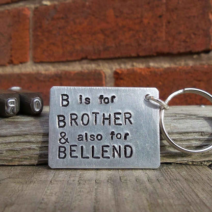 B Is For Brother & Also For Bellend