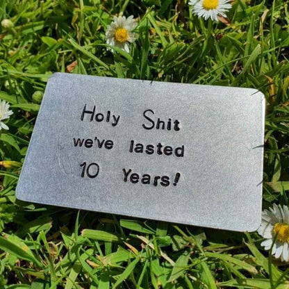 10th Wedding Anniversary Gifts Aluminium and Tin Gift Holy Shit We've Lasted