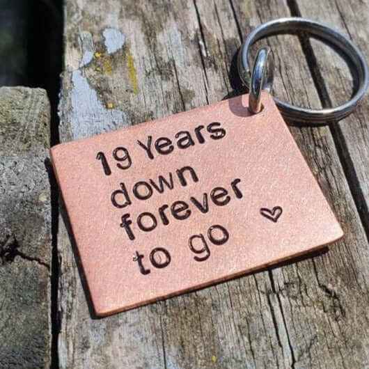 19th wedding anniversary gift Copper and Bronze Anniversary Gifts19 Years Down Forever To Go 19th Anniversary Gifts Copper Keychain 