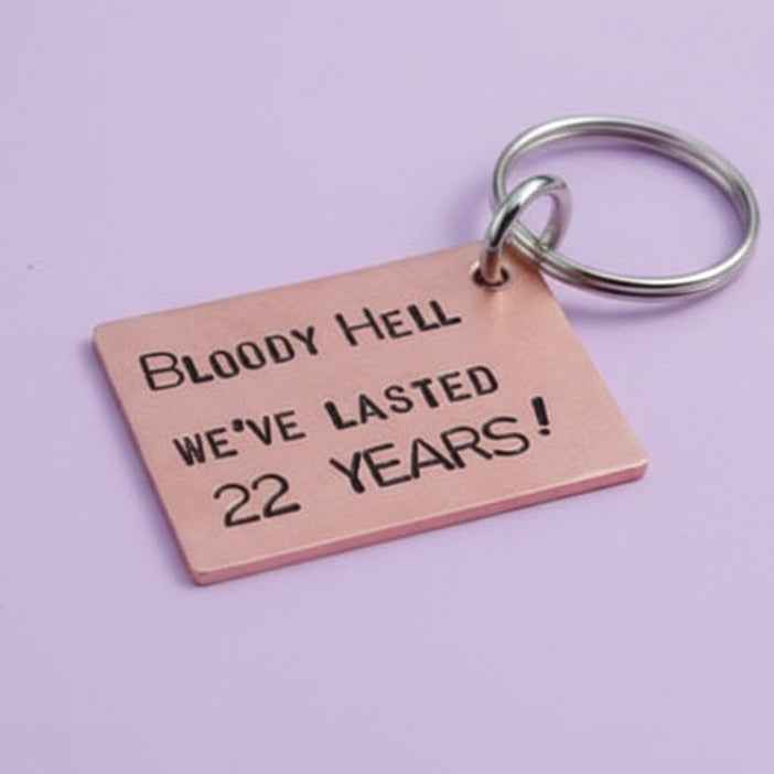 22nd Wedding Anniversary Gifts Copper Anniversary Gift 22nd Anniversary Bloody Hell We've Lasted 22 Years Keychain Funny
