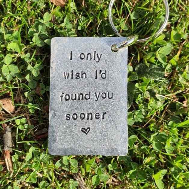 Hand Stamped Gifts 6th Iron Anniversary Gifts For Him Her 6 YearsI Only Wish I'd Found You Sooner