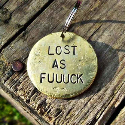 Lost as fuck dog tag hand stamped Personalised id discLost AF